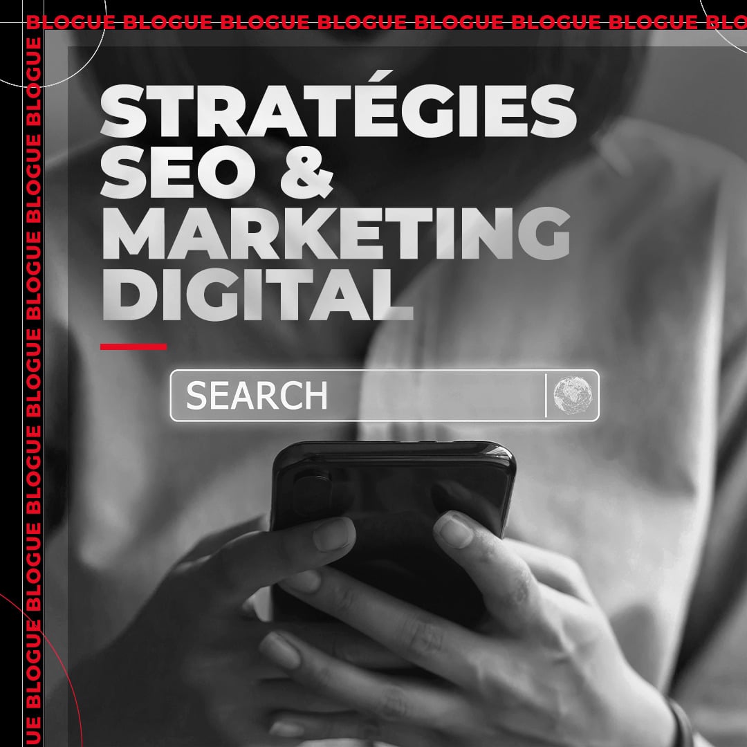 Pourquoi les stratégies SEO font toute la différence <br> en marketing digital