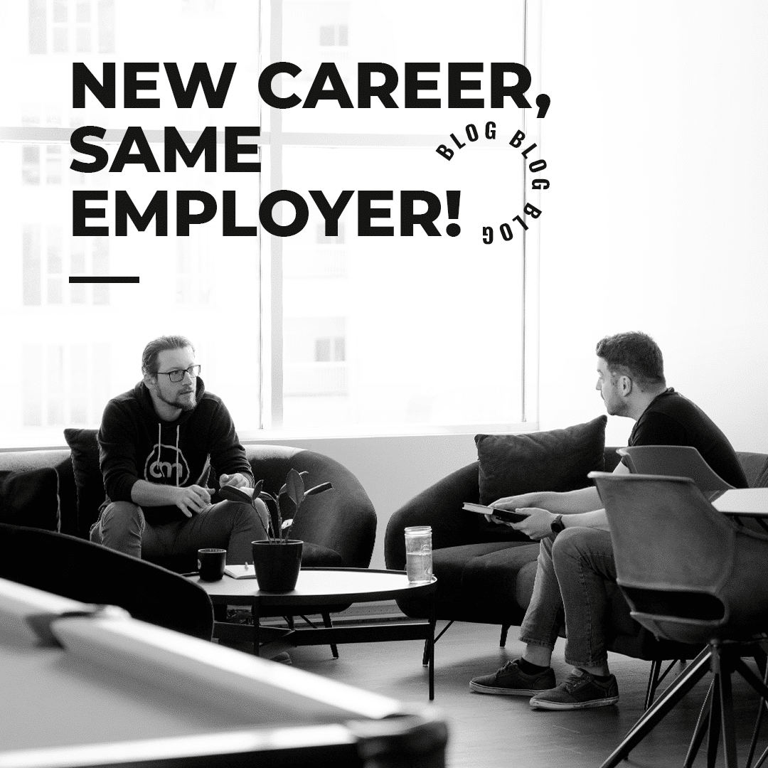 New career, same employer - blog
