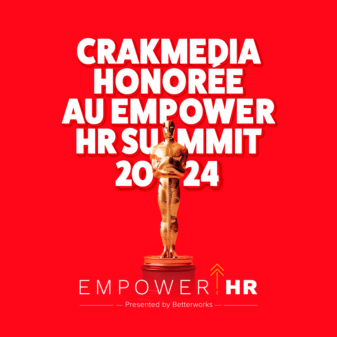 Crakmedia remporte le People Award au sommet Empower HR