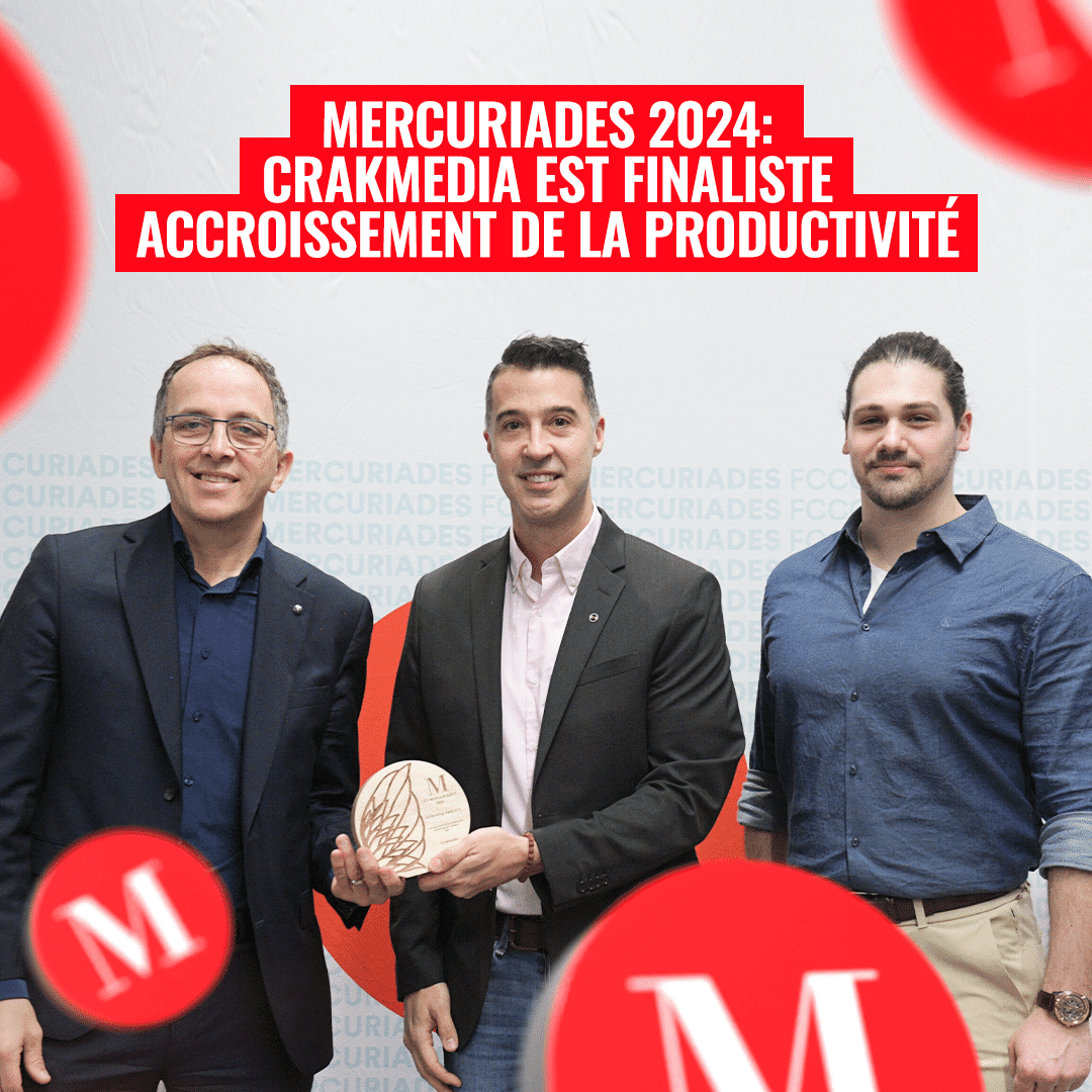 Mercuriades 2024 : Crakmedia nommée dans la catégorie Accroissement de la productivité