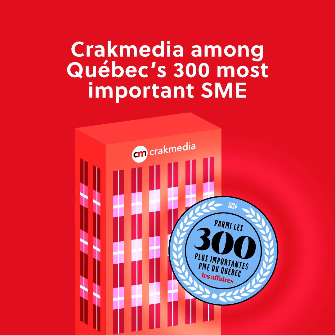 Crakmedia among Quebec's 300 largest SMEs