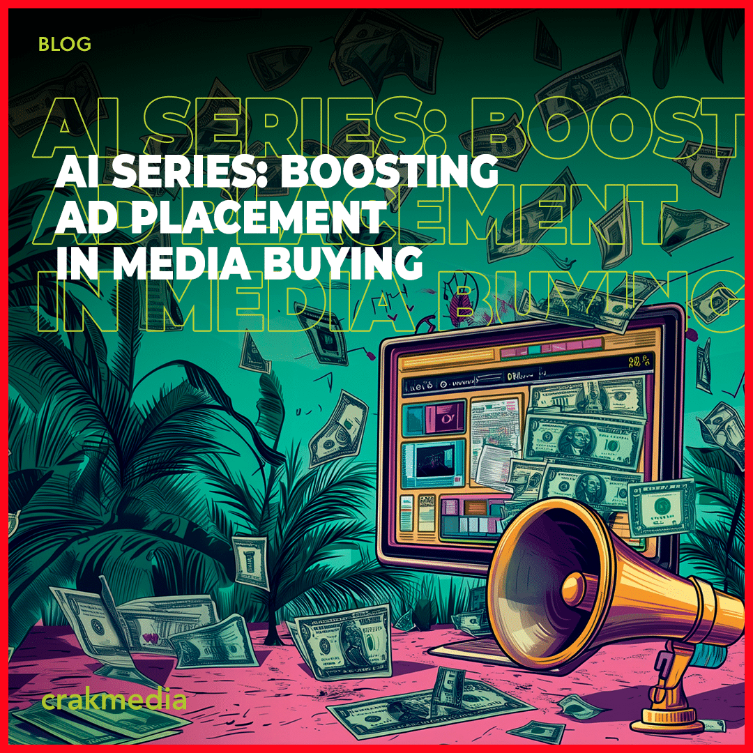 AI Series: boosting ad placement in media buying
